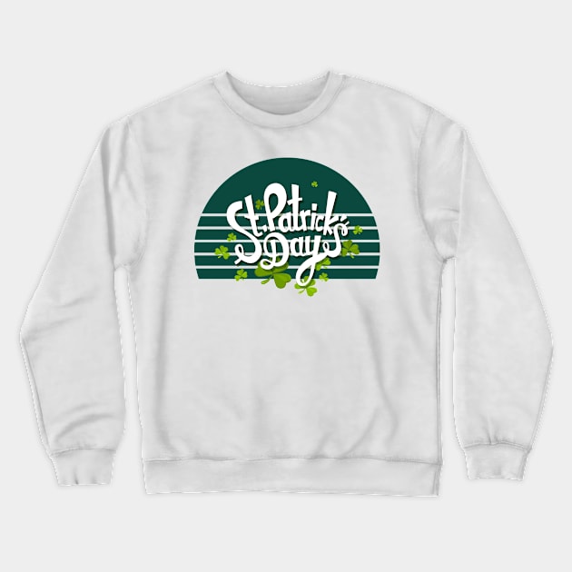 St Patrick's day Crewneck Sweatshirt by trendygiftshop